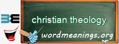 WordMeaning blackboard for christian theology